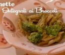 Pennette integrali ai broccoli - I men di Benedetta
