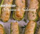 Zucchine ripiene di salmone - I men di Benedetta
